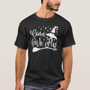 Camiseta Vamos Volamos Bruja Mop Broom Vacuum Flying Hallow