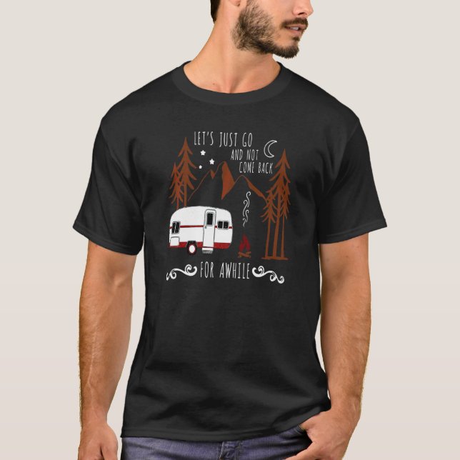 Camiseta Vamos y no volvamos por un tiempo Campi (Anverso)