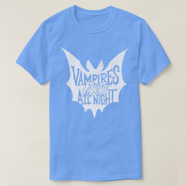 Camiseta Vampires Party All NightFunny Halloween Quote Humo (Diseño del anverso)