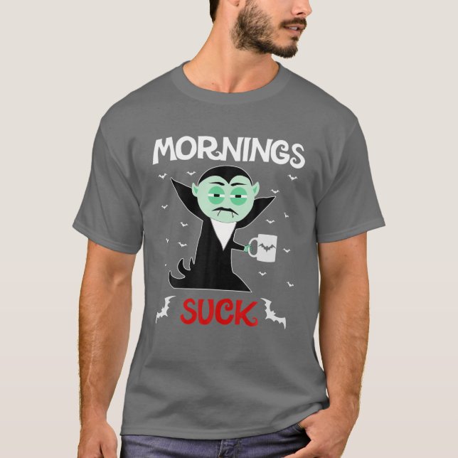 Camiseta Vampiros por la mañana Suck Costume de Halloween (Anverso)