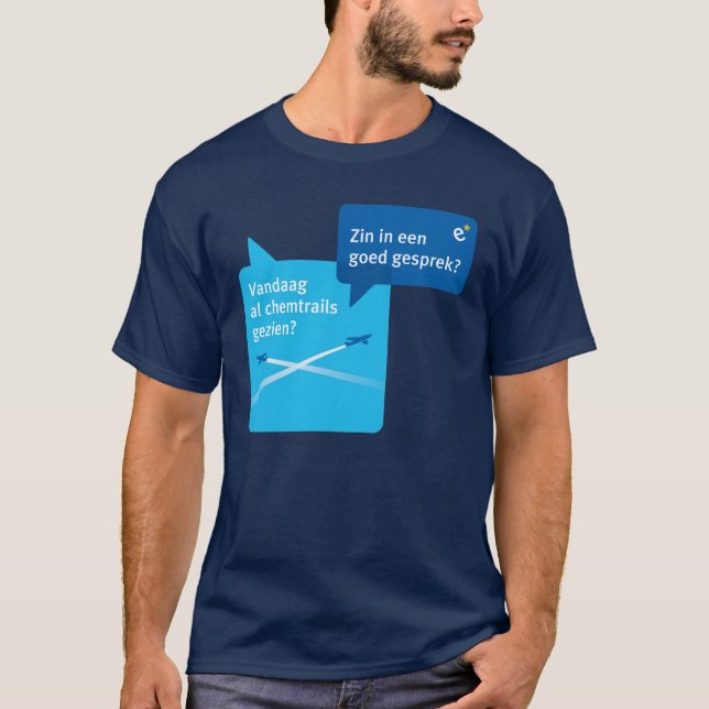 Camiseta Vandaag al chemtrails gezien? (Anverso)