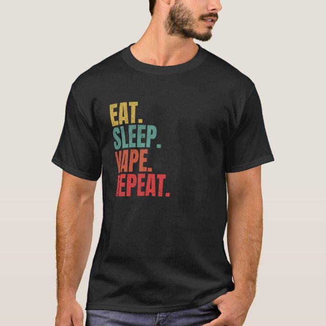 Camiseta Vaping Eat Sleep Vape Repeat Funny Chase Clouds Hu (Anverso)