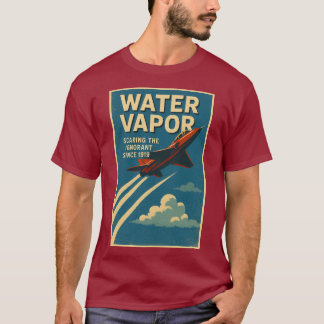 Camiseta Vapor de Agua. Asustar a los ignorantes desde 1919