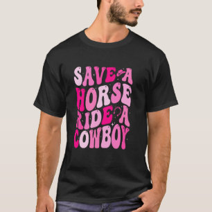 Camiseta Vaquera Salva Un Caballo Monta Un Vaquero Rodeo Oc