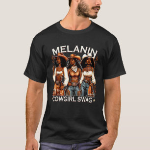 Camiseta Vaqueras de melanina Orgullo africano Historia neg