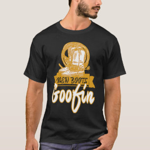 Camiseta Vaqueras Haciendo Tonterías Con Botas Nuevas Genia