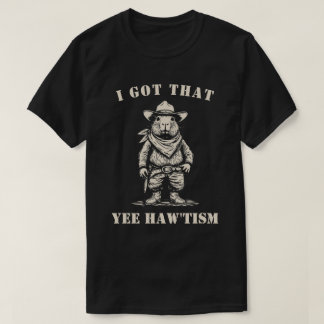 Camiseta vaquero carpincho TENGO ESE YEE HAW TISMO autismo