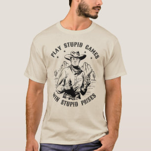 Camiseta Vaquero Donald Trump - Juega Estúpidos Juegos