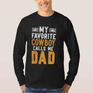 Camiseta Vaquero Favorito Me Llama Papá Rodeo Papá De Un Ro