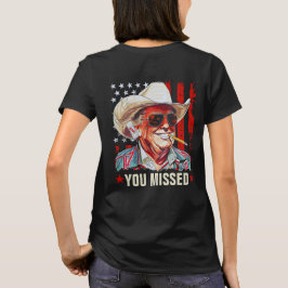 Camiseta Vaquero occidental de Trump que perdiste a las muj