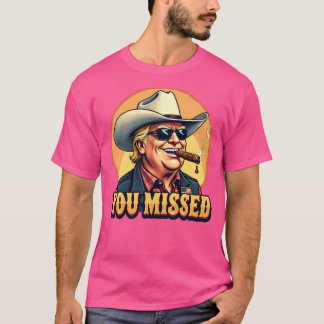 Camiseta Vaquero occidental Trump que extrañaste a fanático