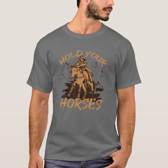 Camiseta Vaquero retro sostiene tu rodeo de caballo salvaje (Anverso)