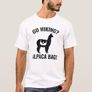 Camiseta ¿Vas a hacer senderismo? ¡Bolsa de la Alpaca!