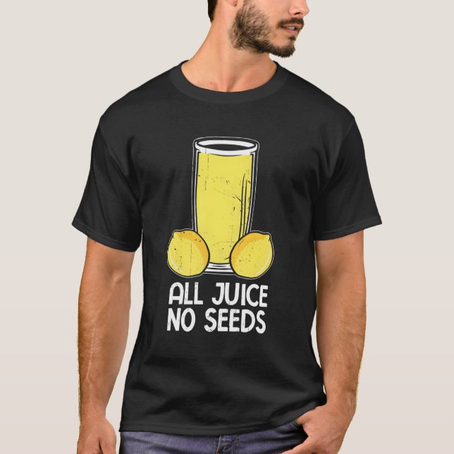 Camiseta Vasectomía ulrológica todo jugo sin semillas (Anverso)