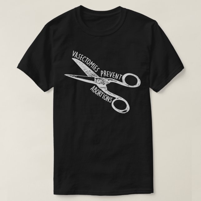 Camiseta Vasectomías Evitar Abortos 20 (Diseño del anverso)