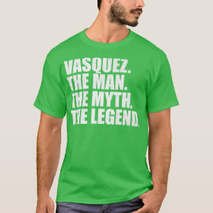Camiseta Vasquez Vasquez apellido Vasquez apellido Vasquez 