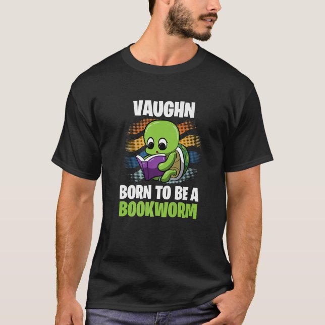 Camiseta Vaughn - Born To Be A Bookworm - Personalized (Anverso)