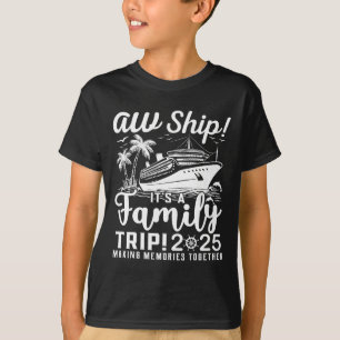 Camiseta ¡Vaya barco! Es un viaje familiar 2025 C de ropa f