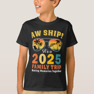 Camiseta Vaya Barco Es Un Viaje Familiar 2025 Ropa De Famil