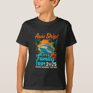 Camiseta Vaya Barco Es Un Viaje Familiar 2025 Ropa De Famil