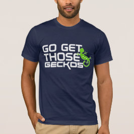 Camiseta VAYA consiguen esos GECKOS
