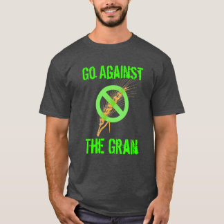 Camiseta Vaya contra el grano - conciencia celiaca