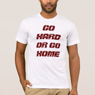CAMISETA VAYA DIFÍCILMENTE O VAYA A CASA