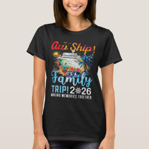 Camiseta Vaya, es un viaje familiar 2026 Ropa de familia a