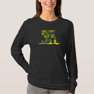Camiseta Vaya, No Puedo Mis Plantas Me Necesitan Jardín, Ma