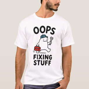 Camiseta Vaya Reparando Cosas Personaje Divertido y Lindo d