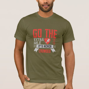 Camiseta Vaya un kilómetro más que nunca está lleno