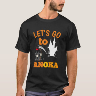 Camiseta vayamos a anoka - capital de halloween