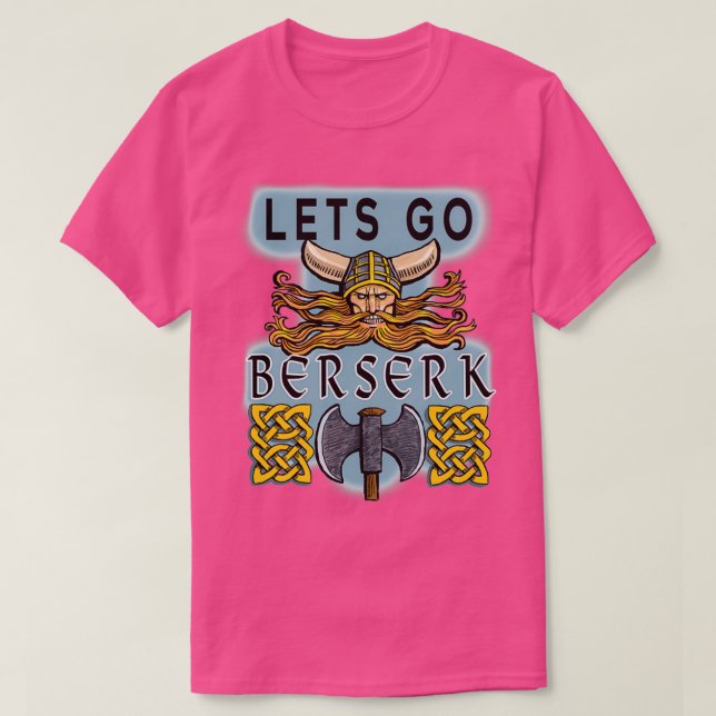 Camiseta Vayamos a berserk (Diseño del anverso)