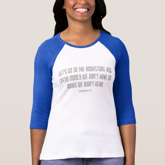 Camiseta Vayamos a la librería (la camisa)