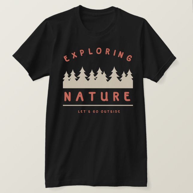 Camiseta Vayamos fuera y exploremos la naturaleza (Anverso del diseño)