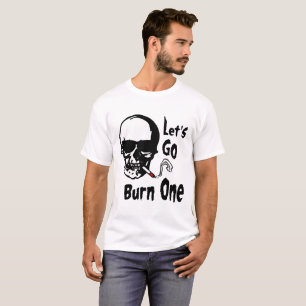 Camiseta vayamos la quemadura una