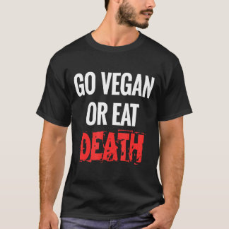 Camiseta Vayan A Vegan O Coman Muerte Graciosa Para Los Act