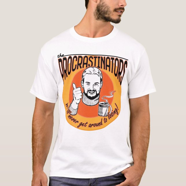 Camiseta ¡Vayan Procrastinadores! (Anverso)
