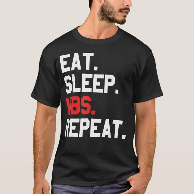 Camiseta Vbs Eat Sleep Vbs Repetir Vacaciones Biblia School (Anverso)