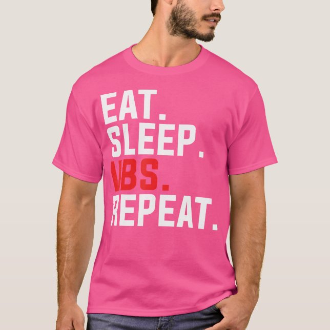 Camiseta Vbs Eat Sleep Vbs Repetir Vacaciones Escuela De Bi (Anverso)