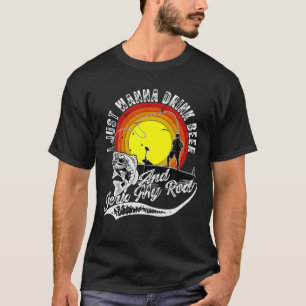 Camiseta Ve A Pescar Y Bebe Cerveza Graciosa Jerk My Rod Ba