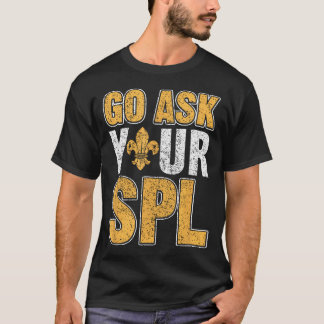 Camiseta Ve a preguntarle a tu jefe de patrulla de explorac