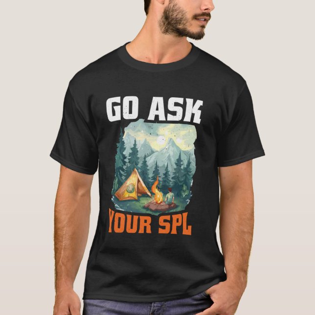Camiseta Ve a preguntarle a tu Spl — (Anverso)