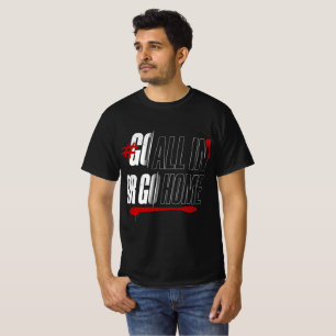 Camiseta #Ve Todo o Vete a Casa Negrita Motivacional