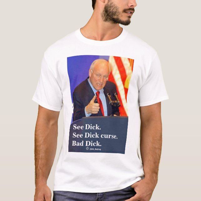 Camiseta Vea a Dick maldecir (Anverso)