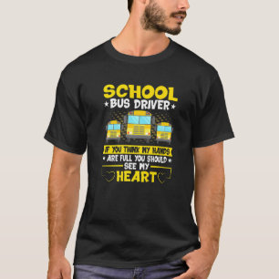 Camiseta Vea a mi corazón conductor de autobús escolar dici