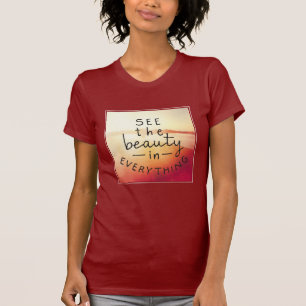 Camiseta Vea la belleza en todo