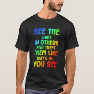 Camiseta Vea La Luz En Otros Mensajes Motivadores Positivos