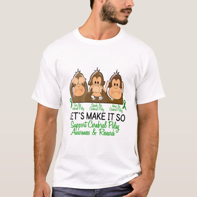Camiseta Vea que hablar no oiga ninguna parálisis cerebral (Anverso)