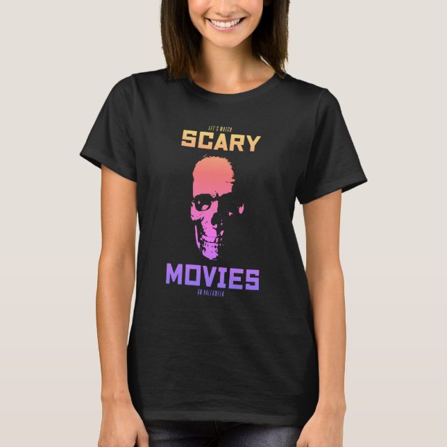 Camiseta Veamos películas aterradoras en Halloween (Anverso)